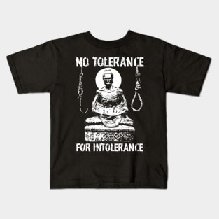 No Tolerance For Intolerance White Kids T-Shirt